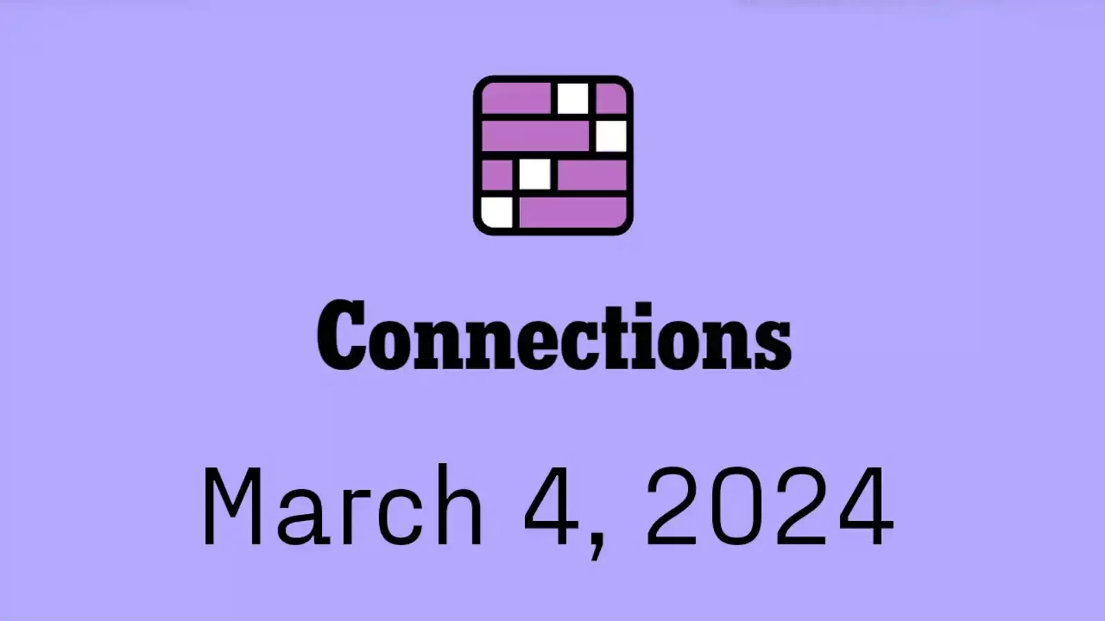 NYT Connections Hints and Answers Today March 4 2025 Yardbarker