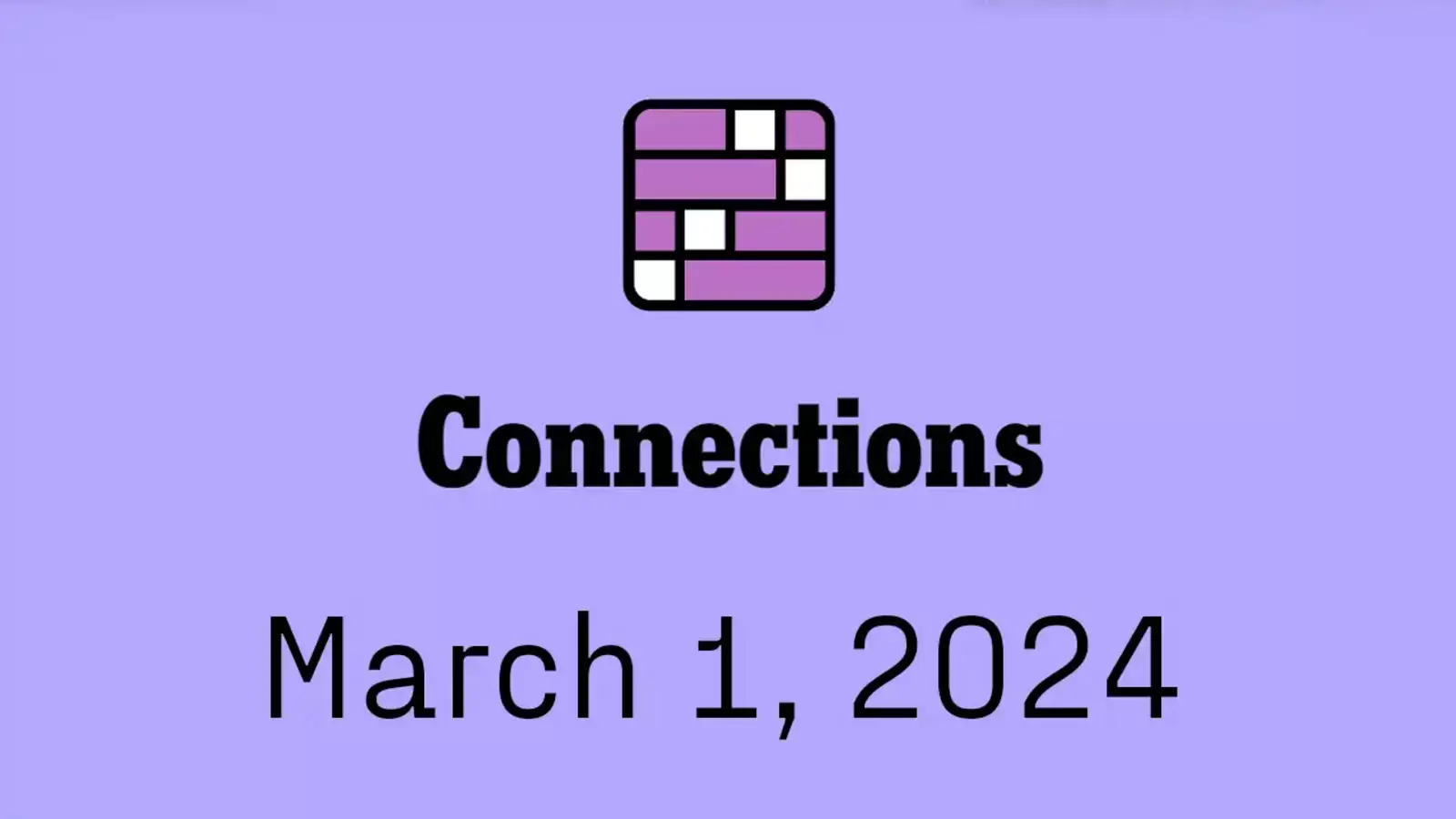 NYT Connections Hints and Answers Today March 1 2024 Yardbarker